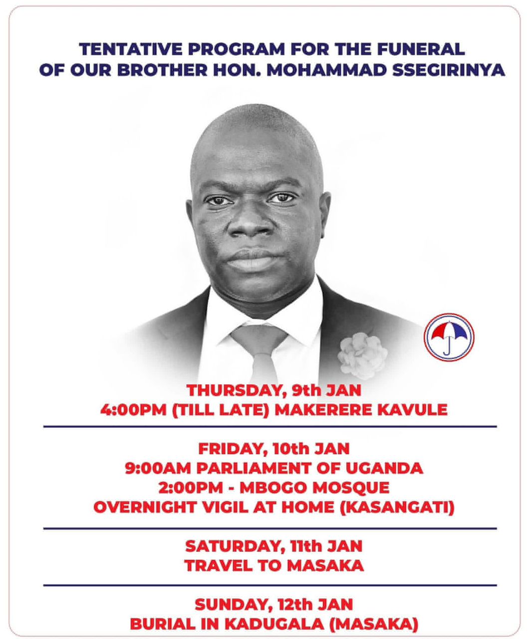 Ssegirinya to Be Buried on Sunday in Masaka, Says Kyagulanyi