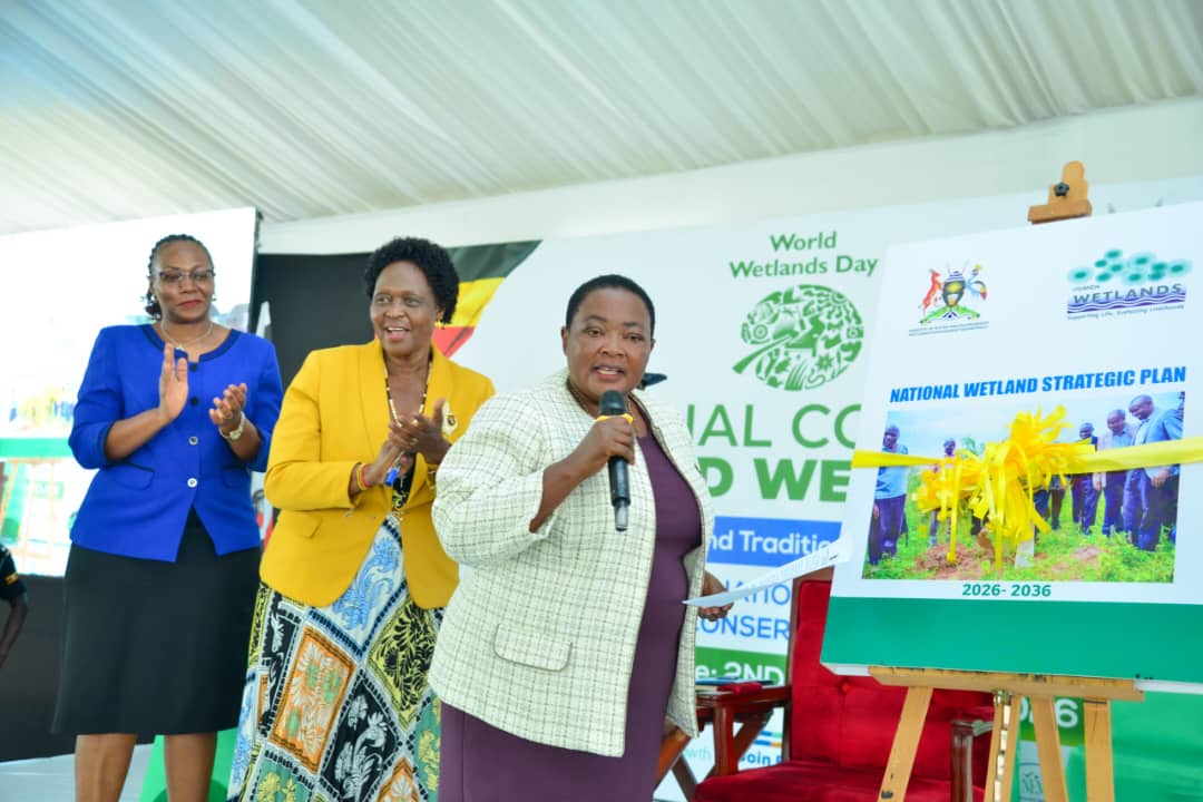 Uganda Launches National Wetland Strategic Plan on World Wetlands Day