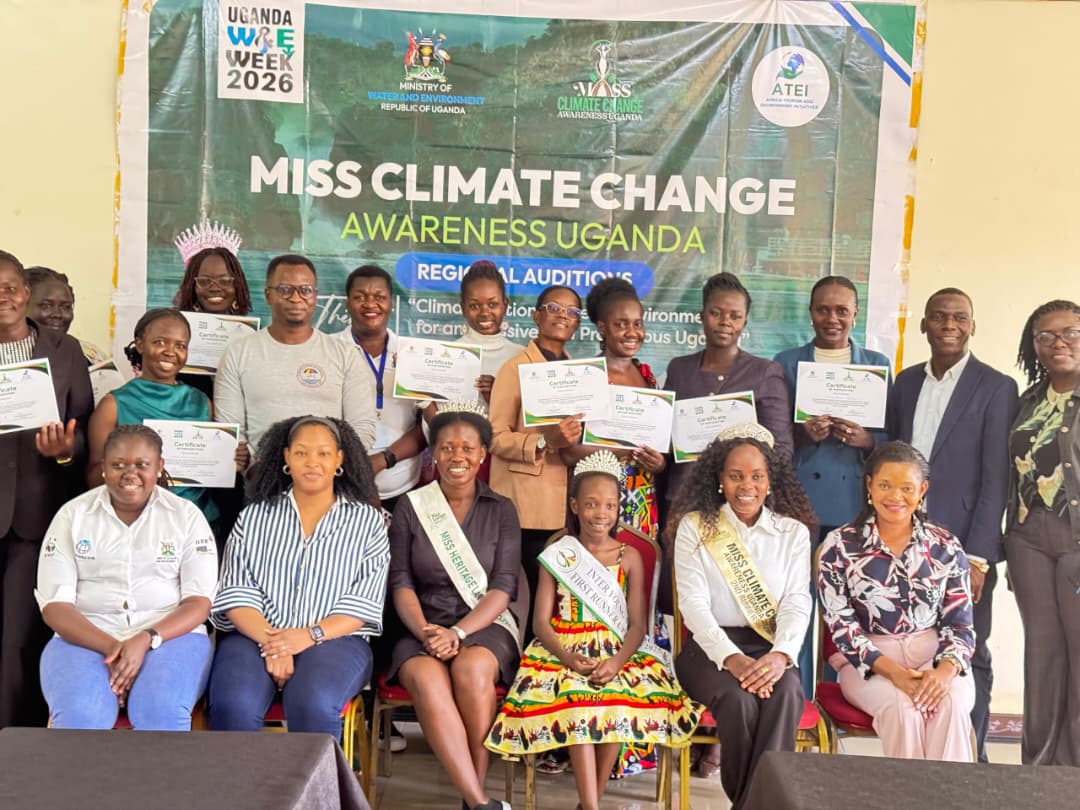 Regional Auditions for Miss Climate Change Awareness Uganda Conclude Ahead of National Finals