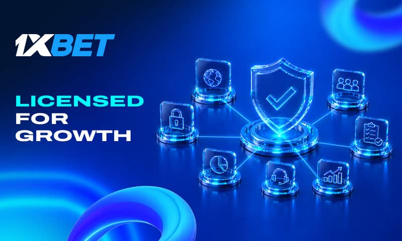 Why 1xBet Invests in Global Licensing and Long-Term Stability