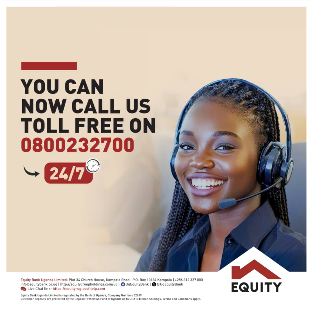 Equity Bank Uganda Introduces Toll-Free Customer Support