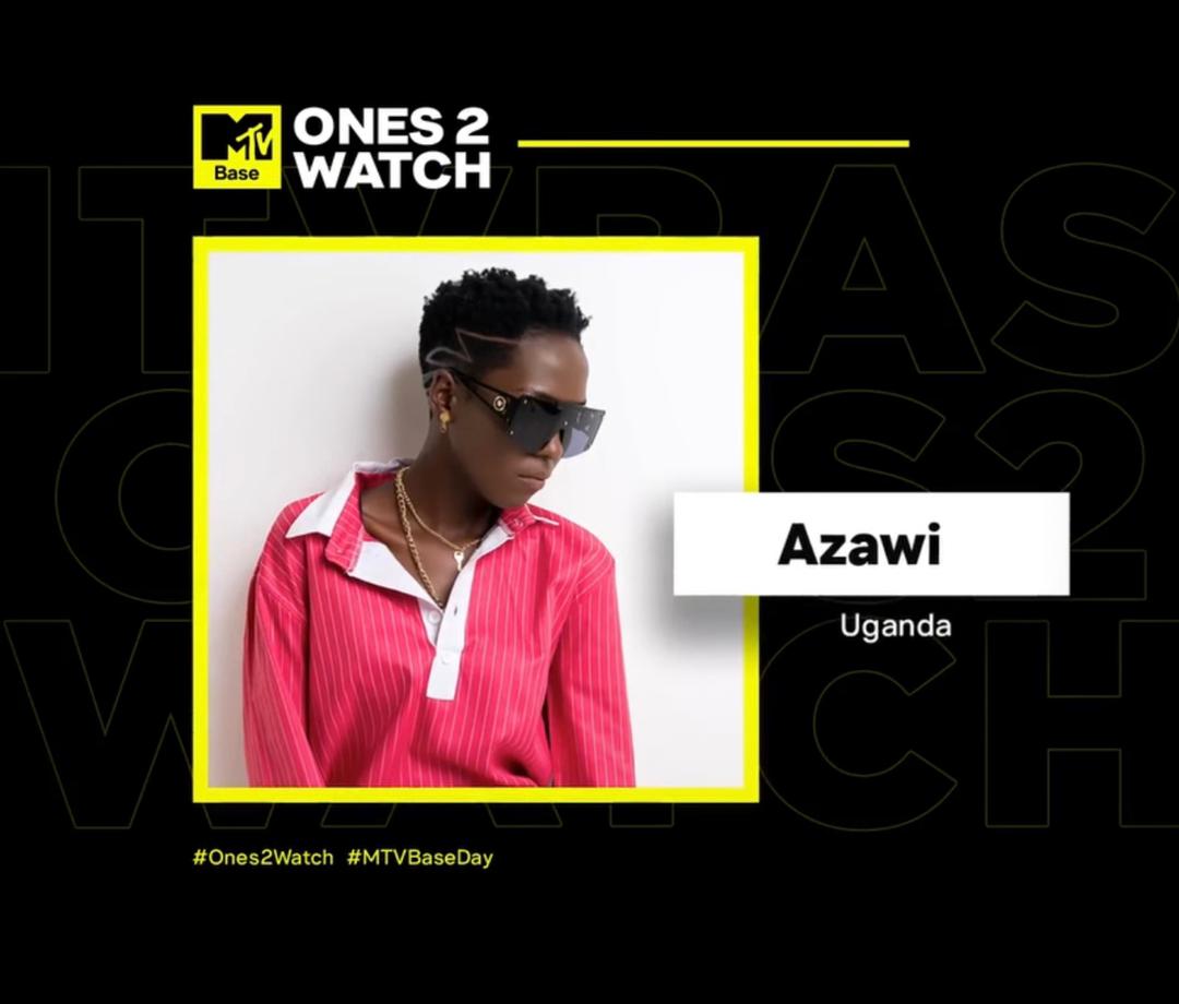 MTV Base names Uganda's Azawi among artists to watch in 2022
